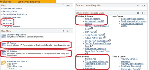 Image of the left navigation of the CAPPS home page. The image shows a highlighted box around the HR Forms link and HR Policies link in the Menu  Classic box, HR Forms link and HR Policies link in the Main Menu box, Find an HR Form link and Access and view HR Policies link in the Service Center Featured Links box Work Events links in the Service Center Featured Links box.