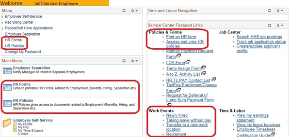 Image of the left navigation of the Home page. The image shows a highlighted box around the HR Forms and HR Policies links in the Main Menu box, the HR Forms and HR Policies links in the Enterprise Menu box, and the Find an HR Form and Access and view HR policies links in the Featured Links section.