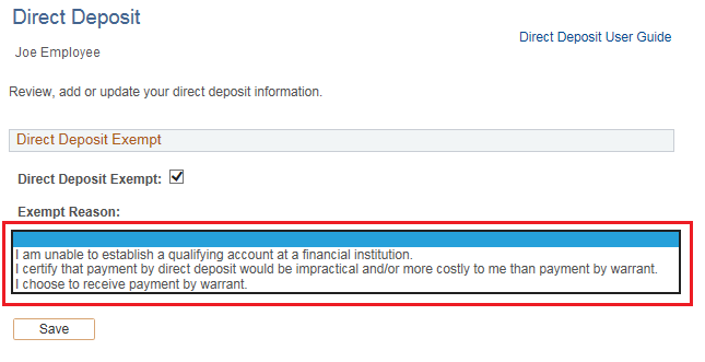 Image of the Add Direct Deposit page. The image shows a highlighted box around the Exempt Reason drop-down menu.