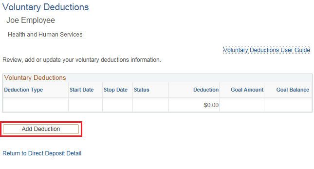 Image of the Voluntary Deductions page. The image shows a highlighted box around the Add Deduction button.