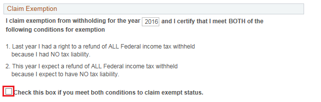 Image of the W-4 Tax Information page. The image shows a highlighted box around the Check this box if you meet both conditions to claim exempt status check box.