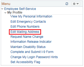 Image of the Employee Self-Service menu with the My Profile menu expanded. The image shows a highlighted box around the Edit Mailing Address link.