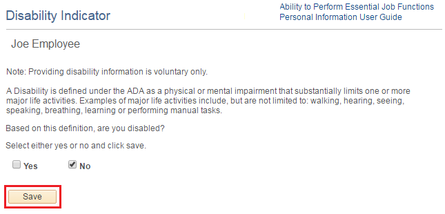 Image of the Disability Indicator page. The image shows a highlighted box around the Save button.