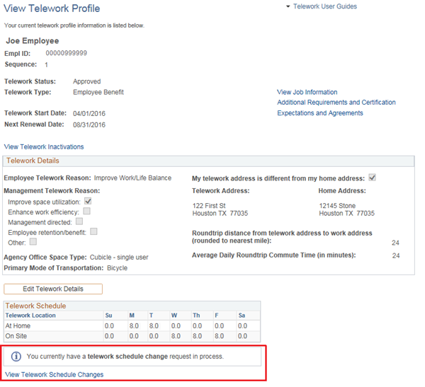 Image of the View Telework Profile page with a message highlighted stating that there is a Telework schedule change request currently in progress.