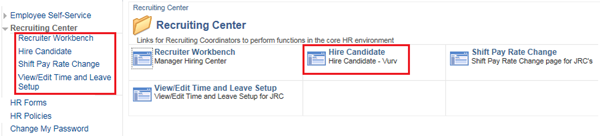 The Main Navigation pane is displayed. The red boxes highlights the Recuiting Center links and the Hire Candidate folder.