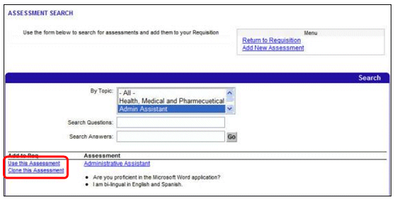 The Assessment Search screen is displayed. The red box highlights the Use this Assessment link and the Clone this Assessment link.