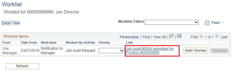 Image of the Worklist page. The image shows a highlighted box around the Job Audit Notification link.