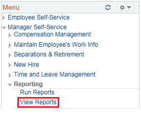 Image of the left navigation of the Home page with the Manager Self-Service Menu expanded and the Reporting link selected. The image shows a highlighted box around the View Reports link.