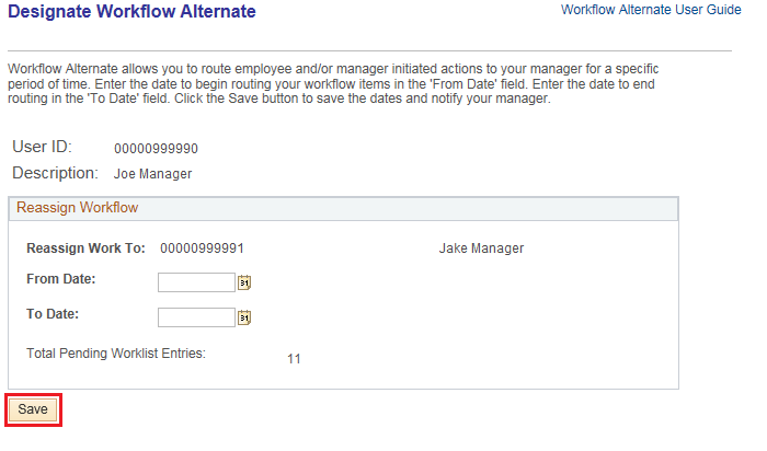 Image of the Designate Workflow Alternate page. The image shows a highlighted box around the Save button.