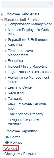 Image of the left navigation of the Home page with the Manager Self-Service Menu expanded and then the Incident/Injury Reporting menu expanded. The image shows a highlighted box around the Worklist link.