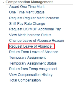 Image of the Manager Self-Service menu with the Compensation Management menu expanded. The image shows a highlighted box around the Request Leave of Absence link.