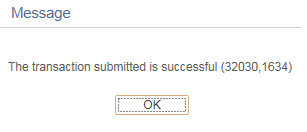 Image of the transaction submitted page. The image shows a highlighted box around the OK button.