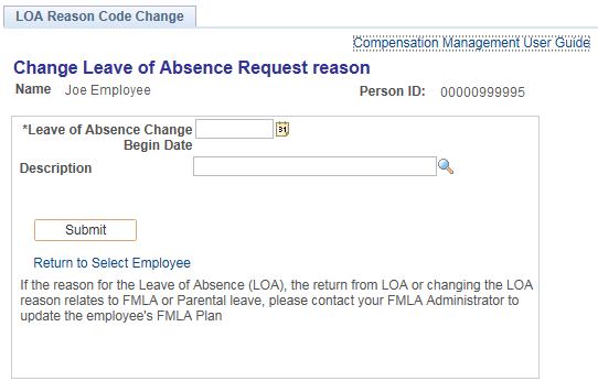 Image of the Change Leave of Absence Request reason page.