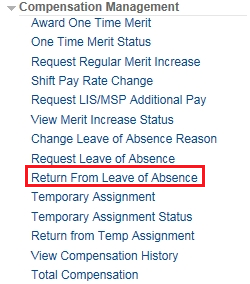 Image of the Manager Self-Service menu with the Compensation Management menu expanded. The image shows a highlighted box around the Return from Leave of Absence Reason link.