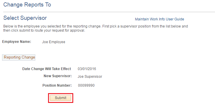 Image of the Change Reports To page. The image shows a highlighted box around the Submit button.