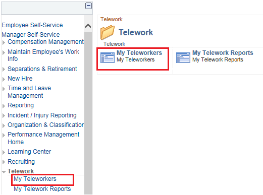 Image of the Manager Self Service menue with the Telework links highlighted.