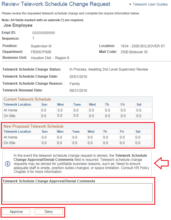 Image of the Review Telework Schedule Change Request page with the new Proposed Telework Schedule highlighted along with the Comments section and the Approve/Deny buttons.