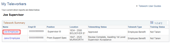 Image of the manager's My Teleworkers page with the employee name, Telework status and Telework reason highlighted.