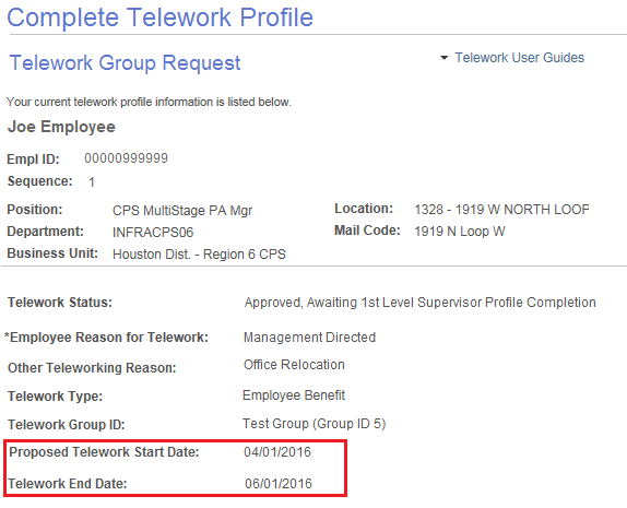 Image of the Telework Group Request - Complete Telework Profile page with the proposed Telework Start and End Date highlighted. 