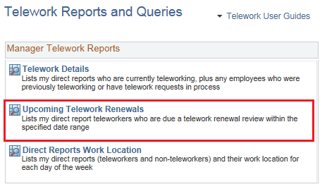 Image of the Telework Reports and Queries page with the Upcoming Telework Renewals report highlighted.