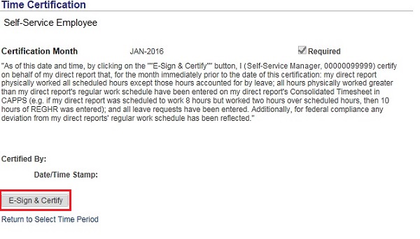 Image of the Time Certification page. The image shows a highlighted box around the E-Sign & Certify button.