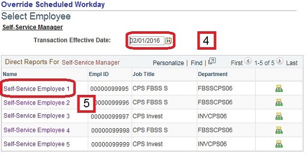Image of the Override Scheduled Workday Select Employee page. The image shows highlighted boxes around the Transaction Effective Date field and an employee name.