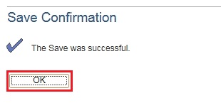 Image of the Save Confirmation page. The image shows a highlighted box around the OK button.